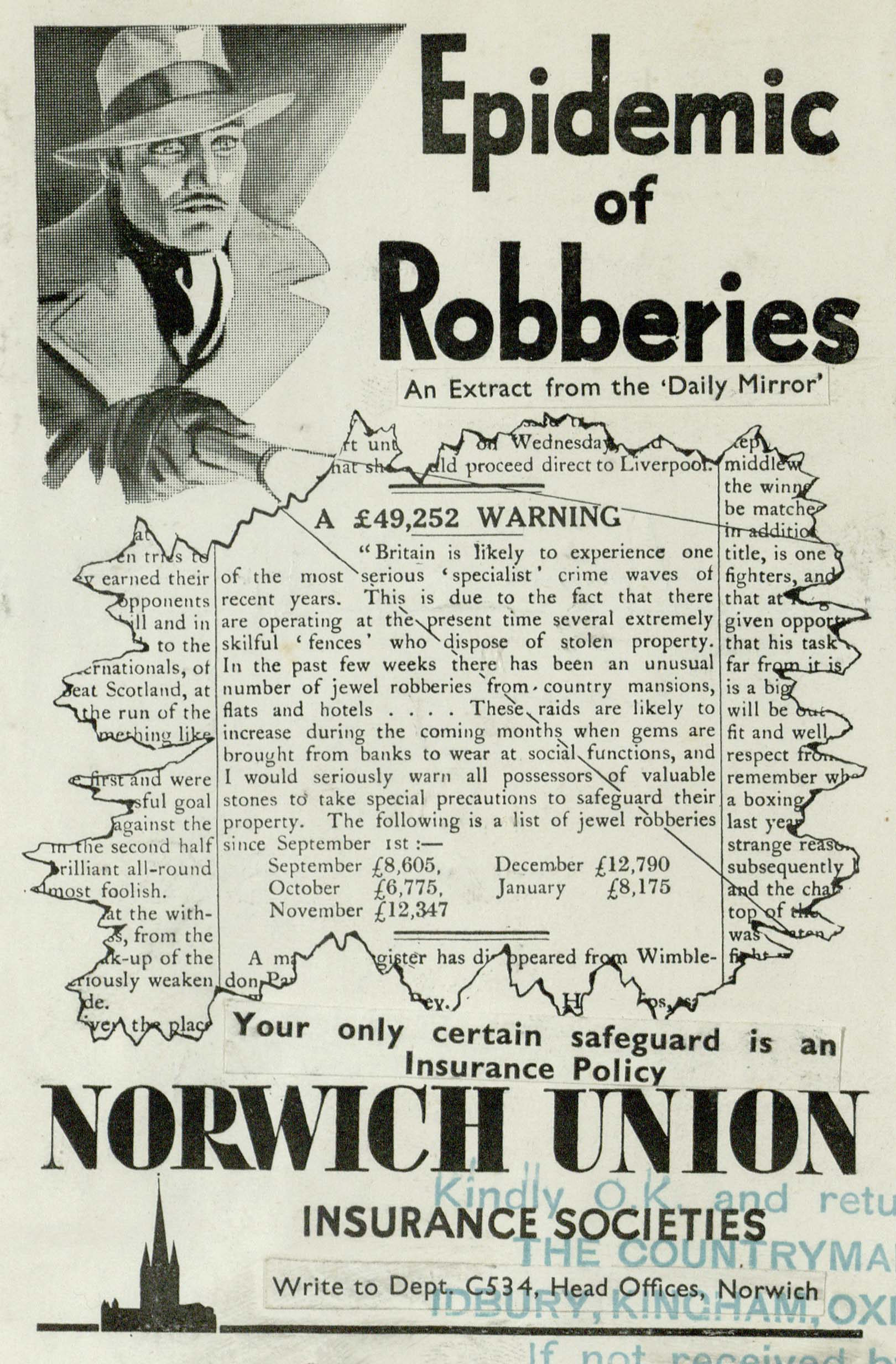 Norwich Union advert from 1935 - the headline is about an epidemic of robberies, features a lot of text and stats about burglaries in the UK, and finishes by saying 'your only certain safeguard is an insurance policy'. The advert copy is being lit up by the torch of an old fashioned thief.